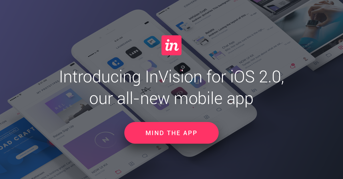 Introducing InVision iOS 2.0: All-New InVision App
