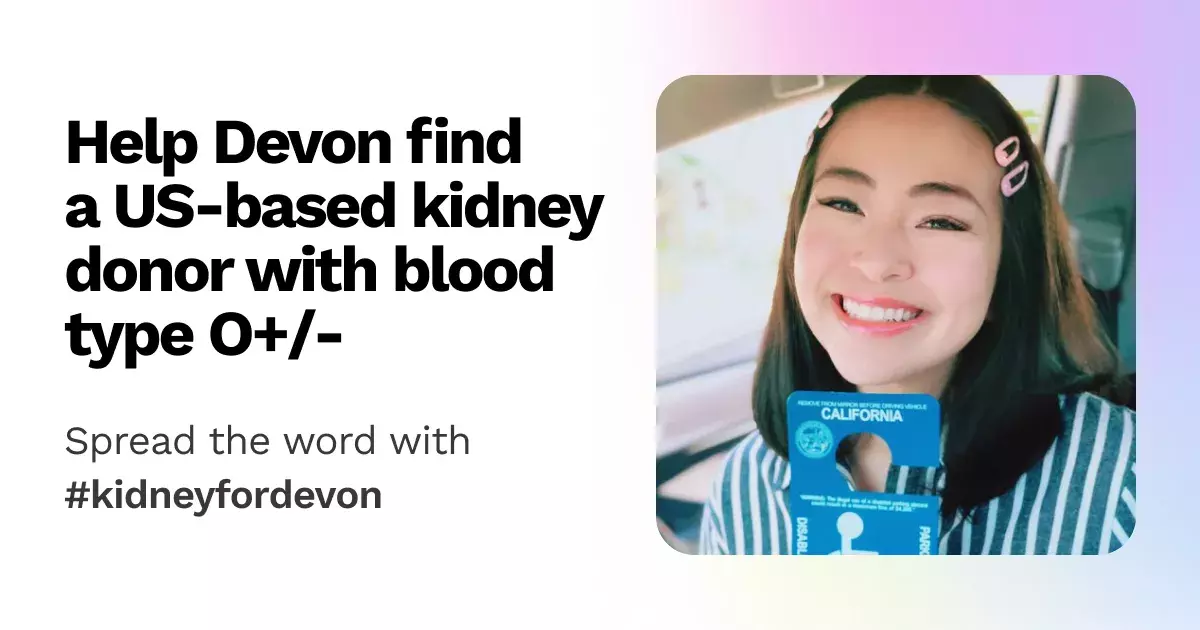 #kidneyfordevon — Calling for Donors