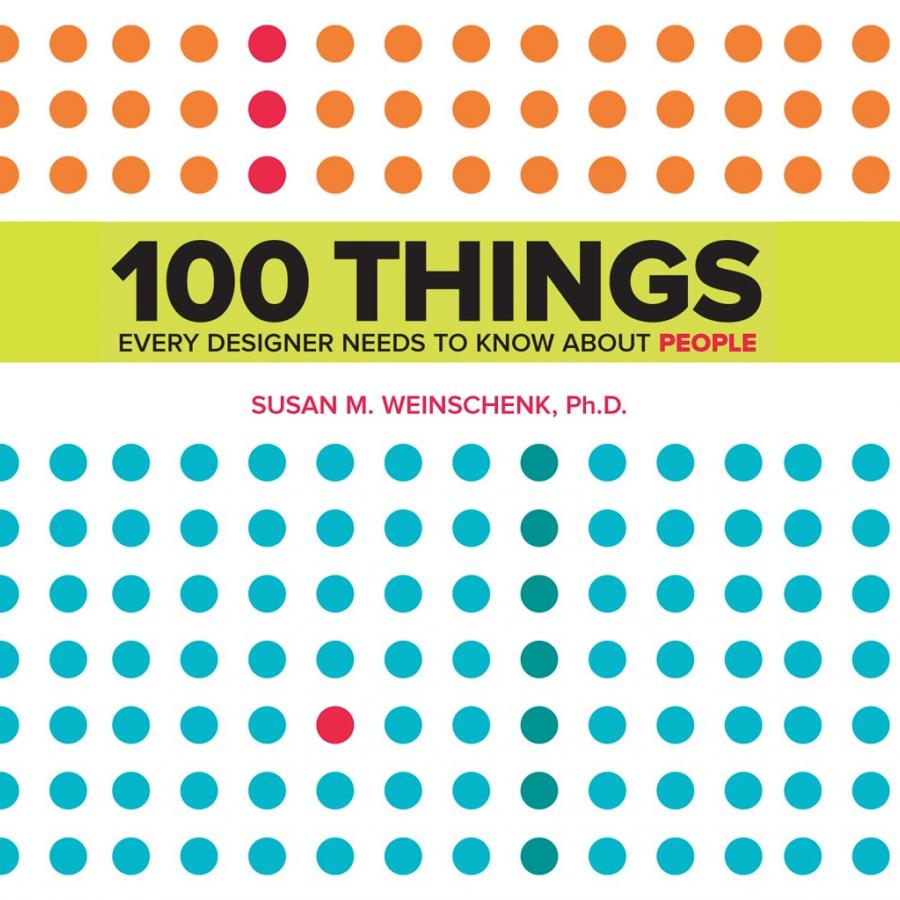 Book Suggestion: 100 Things Every Designer Needs to Know About People