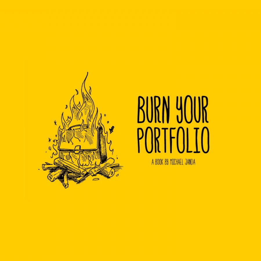 Burn Your Portfolio - Book Suggestion