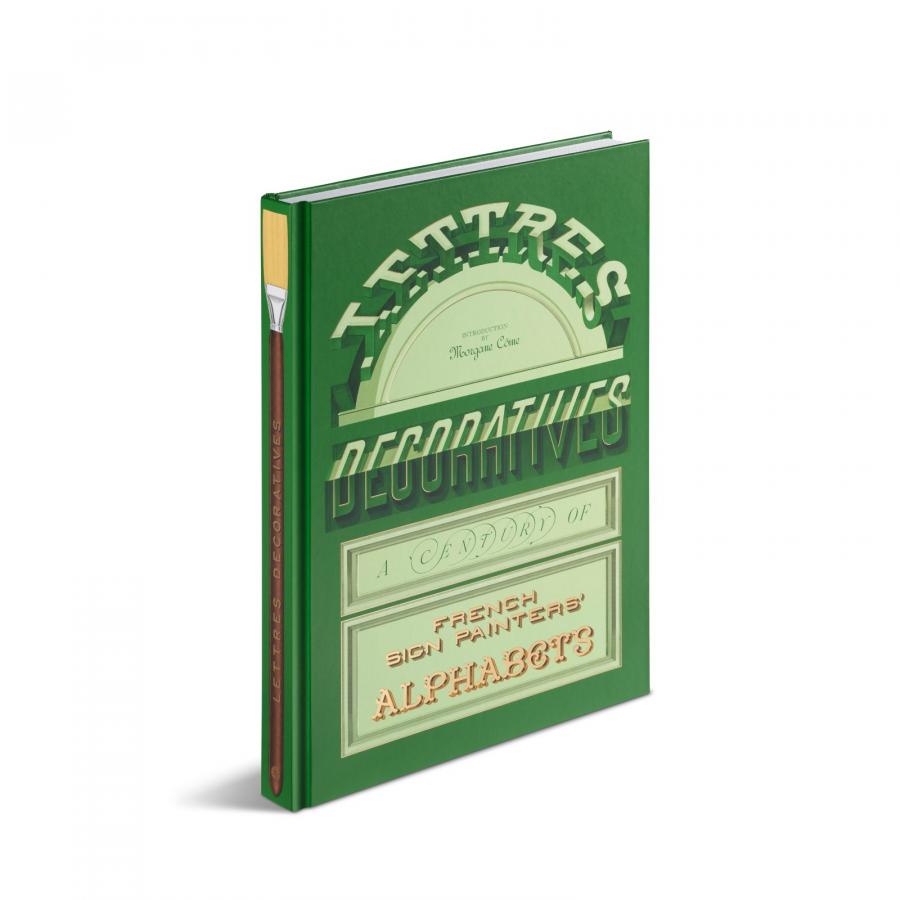 Lettres Décoratives: A Gorgeous Coffee Table Book of French Sign Painting