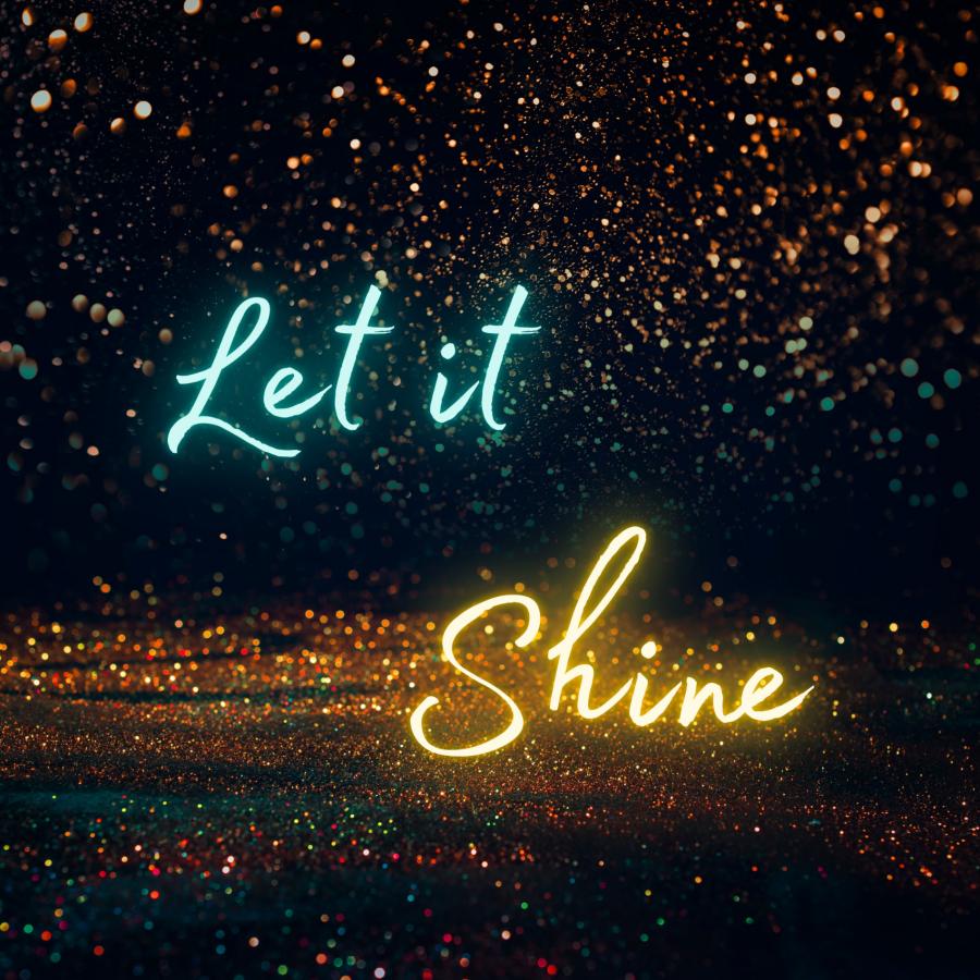 Let it Shine by Débora Abreu 