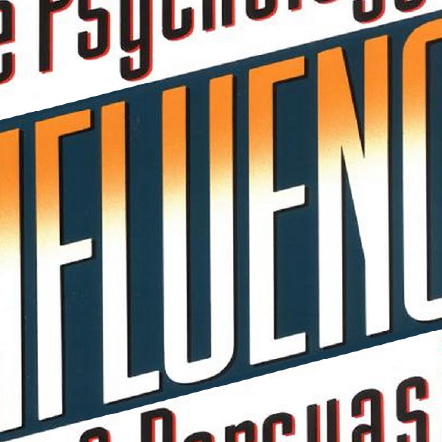 Influence: The Psychology of Persuasion - Book Suggestion