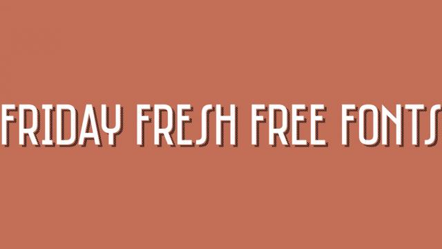 Friday Fresh Free Fonts - Vidaloka, Poetsen One,